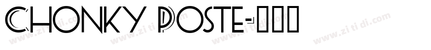 Chonky Poste字体转换